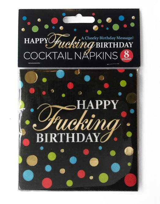 Bev Napkins Happy F-ing Bday