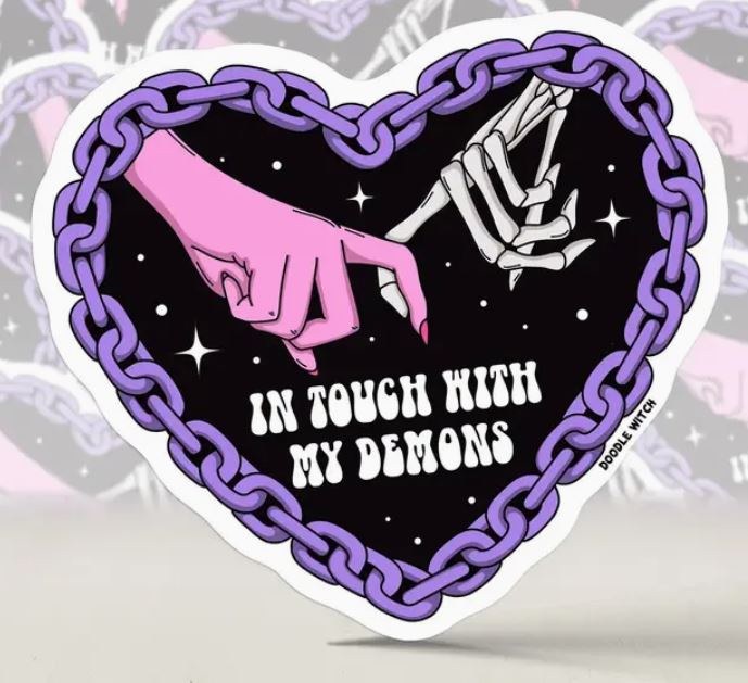 In Touch With My Demons Heart • 3in. Water Resistant Sticker