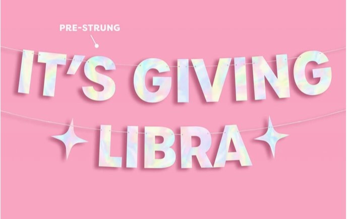 It's Giving Libra Banner 4ft