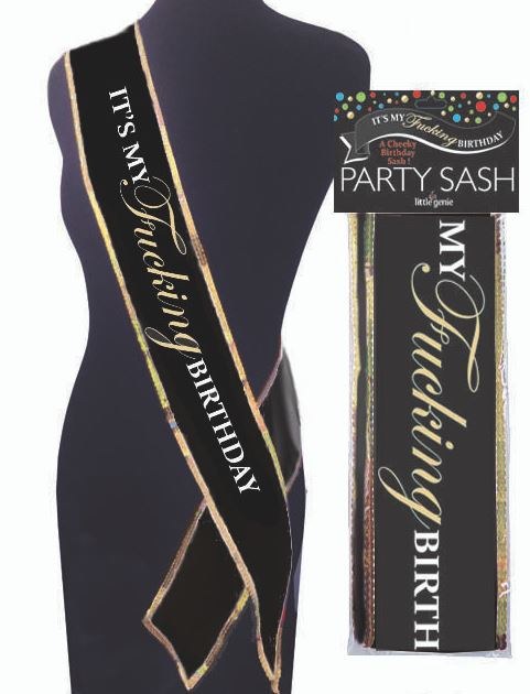 Sash Its My Fucking Birthday