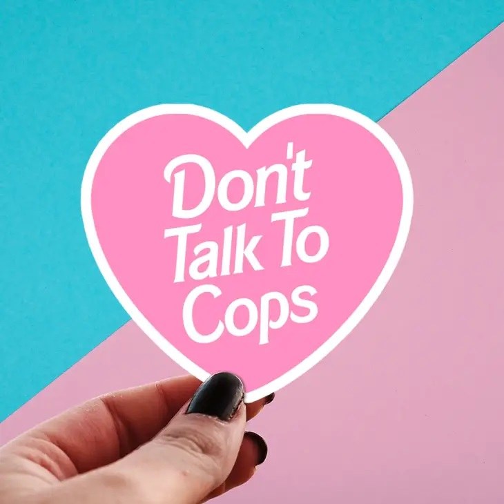 Sticker Don't Talk to Cops