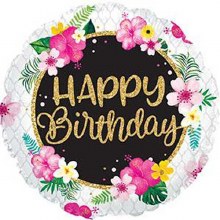 Tropical Flowers Happy Birthday Round • Standard Size 18" Mylar Helium Balloon