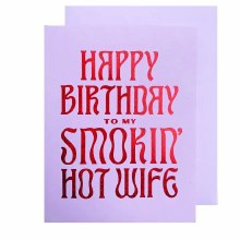 Card Smokin' Hot Wife Birthday