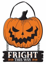 Fright This Way Hanging Sign