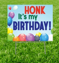 Honk It's My Birthday Yard Sign