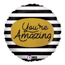 You're Amazing, Black & White Stripes • Standard Size 18in. Mylar Helium Balloon