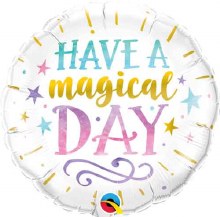 Have A Magical Day Round • Standard Size 18" Mylar Helium Balloon