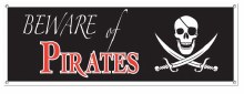 Beware of Pirates Large Banner Sign • 5ft. x 21in.