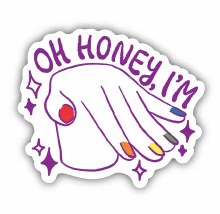 Oh Honey I'm Pride