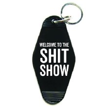 Keychain Welcome To Shtshow