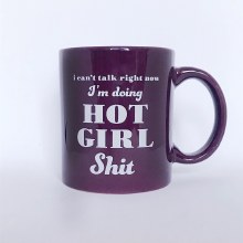 Mug Hot Girl Shit