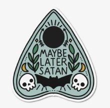 Sticker Maybe Later Satan