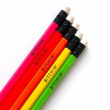 Pencils Bitchin'