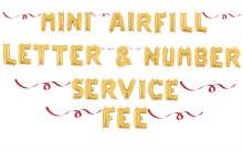 MINI AIRFILL LETTER/NUMBER SERVICE FEE