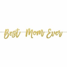 Best Mom Ever Banner