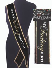 Sash Its My Fucking Birthday