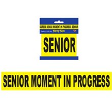 Senior Moment Party Tape