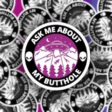 Sticker Ask Me About My BHole