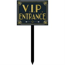 VIP Entrance Yard Sign