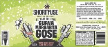 Shortfuse We Want The Funk Guava Margarita Gose 16oz Can