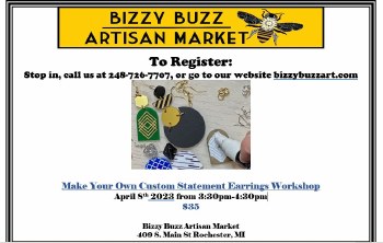 April 8th 2023 Make Your Own Statement Earrings