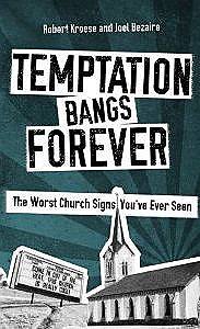 Temptation Bangs Forever