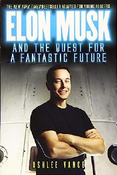 Elon Musk and the Quest Elon Musk and the Quest