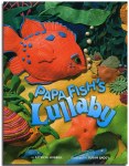 Papa Fish's Lullaby Papa Fish's Lullaby