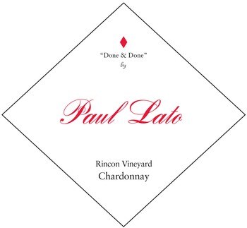 Paul Lato Done &amp; Done Chard