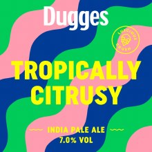 Dugges Tropically Citrusy