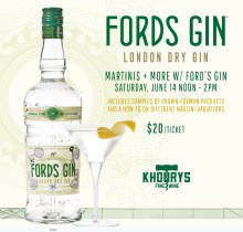 Martinis & More W/ Fords Gin