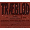 Mikkeller Traeblood Mole