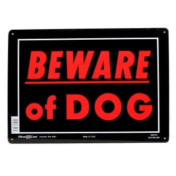 Beware of Dog Sign 10 inch x 14 inch