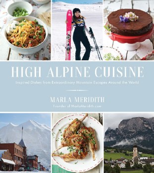 High Alpine Cuisine Cook Book
