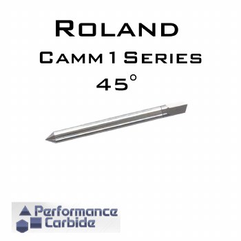 Performance Carbide Roland Camm1 Series 45° Blade