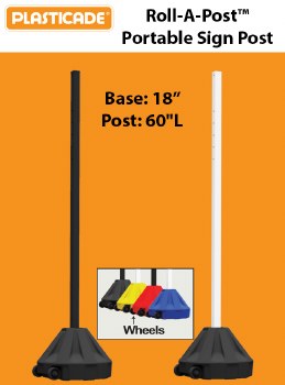 Roll-A-Post Portable Sign Post 60" POST 18" BASE