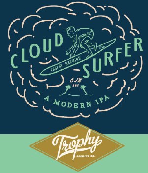 Trophy Brewing - Cloud Surfer