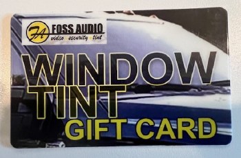 WINDOW TINT GIFT CARD