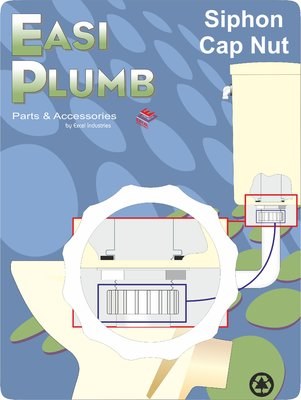 EASI PLUMB 1 1/2" SPARE SIPHON CAPNUT