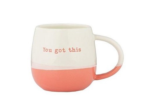 PRICE&amp;KENSINGTON YOU GOT THIS MUG 34CL