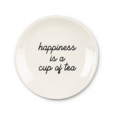 Tea Plate Happiness Is A Cup
