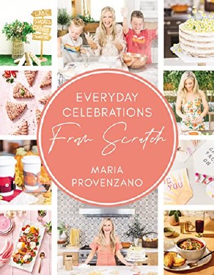 Everyday Celebrations Cookbook