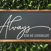 Always Kiss Me Goodnight Black