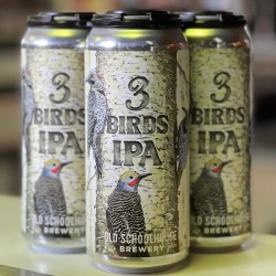 Old Schoolhouse Threebirds Ipa