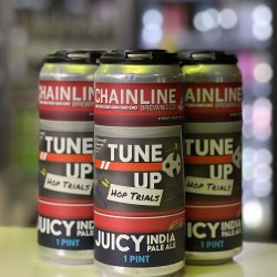 Chainline Tune Up Hop Trials