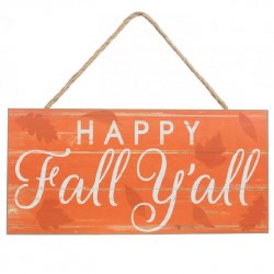 HAPPY FALL Y'ALL SIGN, 12.5"