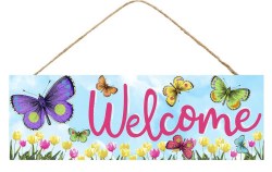 SIGN, WELCOME W/BUTTERFLIES