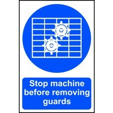 0105 STOP MACHINE BEFORE REMOVING GUARDS X 1