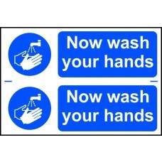 0404 NOW WASH YOUR HANDS X 2