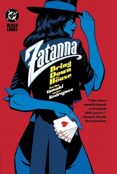 Zatanna Bring Down The House Hardcover (Mature)